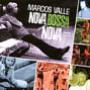 Marcos Valle: Nova Bossa Nova