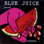 Various: Blue Juice 3