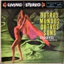 Esquivel: Outros Mundos Outros Sons