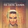 Martin Denny: The very best of...The Exotic Sounds