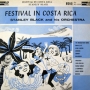 Stanley Black: Festival in Costa Rica