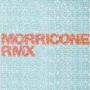 Various: Morricone RMX